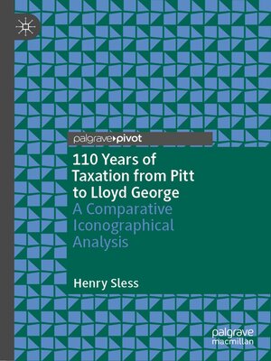 cover image of 110 Years of Taxation from Pitt to Lloyd George